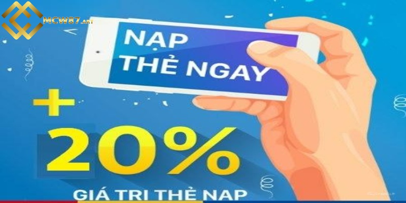 Tặng 20% thẻ nạp đầu tiên trong ngày